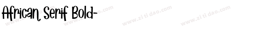 African Serif Bold字体转换